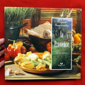 BROWN, Erica. : « La Provence ».     