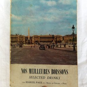 PACE, Marcel : »Nos meilleures boissons. Selected Drinks. »