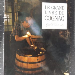 PACZENSKY, Gert v.  –  ( HAEBERLIN, Jean-Pierre). : « Le grand livre du Cognac. »